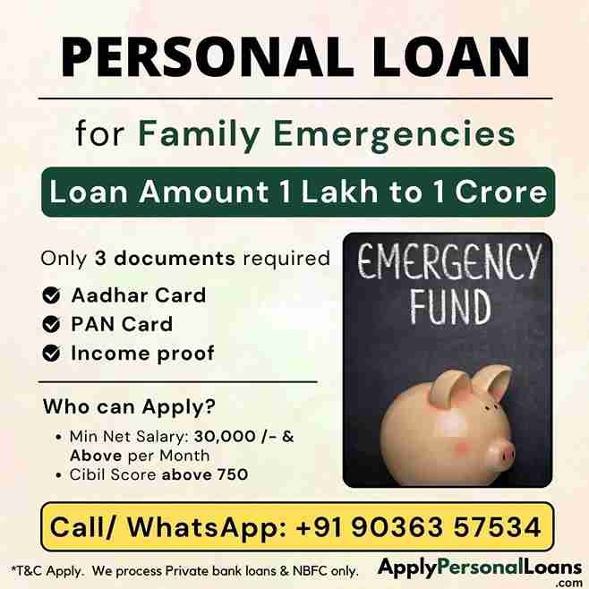 Family Emergency Requirements personal loan options available for salaried residents in Mangaluru