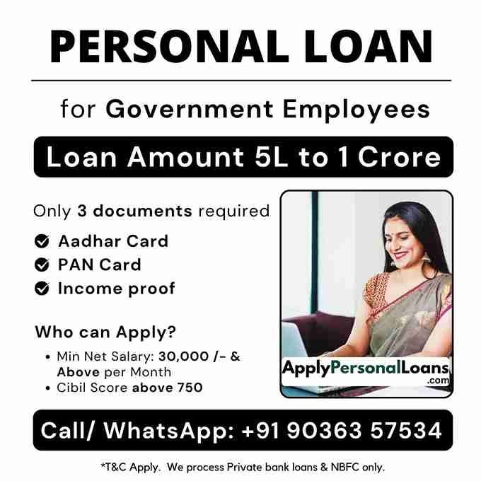 Government Sector Employees personal loan options available for salaried residents in Andhra Pradesh